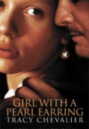 Girl With a Pearl Earring (Tracy Chevalier)