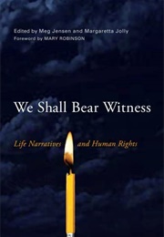 We Shall Bear Witness (Wisconsin Studies in Autobiography)