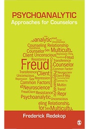 Psychoanalytic Approaches for Counselors (Frederick J Redekop)