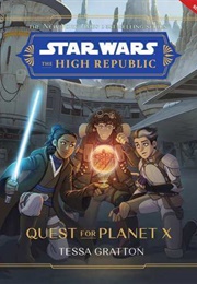 Quest for Planet X (Tessa Gratton)