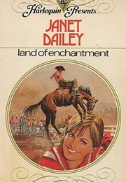 The Land of Enchantment (Janet Dailey)