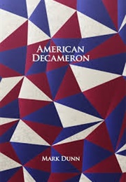 American Decameron (Mark Dunn)