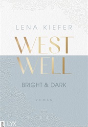 Westwell - Bright & Dark (Lena Kiefer)