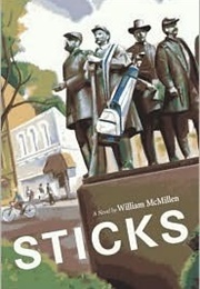 Sticks (William McMillen)