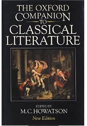 The Oxford Companion to Classical Literature (Howatson, M.C.)