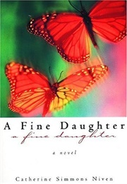 A Fine Daughter (Catherine Simmons Niven)