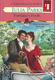 Fortune's Fools (Julia Parks)