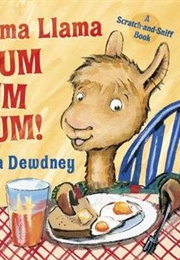 Llama Llama Yum Yum Yum! (Anna Dewdney)
