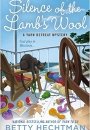 Silence of the Lamb's Wool (Betty Hechtman)