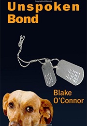 Unspoken Bond (Blake O'Connor)