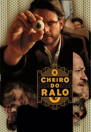 O Cheiro Do Ralo (2007)