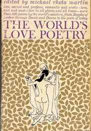 The World's Love Poetry (Michael Martin, Ed)