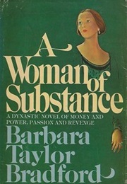 A Woman of Substance - West Yorkshire (Barbara Taylor Bradford)
