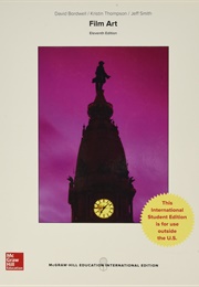Film Art (David Bordwell & Kristin Thompson)