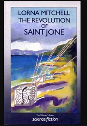 The Revolution of Saint Jone (Lorna Mitchell)