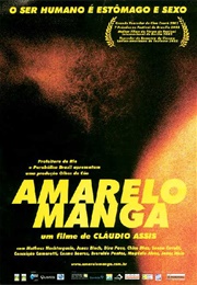 Amarelo Manga (2002)
