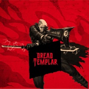 Dread Templar
