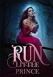 Run Little Prince (G. Bailey)