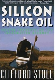 Silicon Snake Oil (Clifford Stoll)