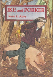 Ike and Porker (Susan E. Kirby)