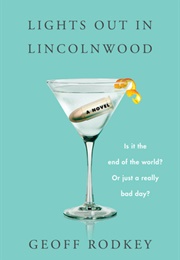 Lights Out in Lincolnwood (Geoff Rodkey)