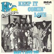 Keep It Comin' Love - KC and the Sunshine Band