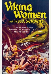 Viking Women and the Sea Serpent (1957)