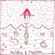 Coin Locker Kid - Hailstorm and Maelstrom