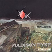 Madison Dyke - Zeitmaschine