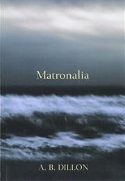 Matronalia (A.B. Dillon)