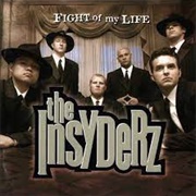 The Insyderz-Fight of My Life