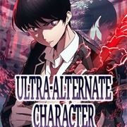 Ultra-Alternate Character