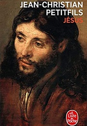 Jésus (Jean-Christian Petitfils)