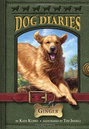 Dog Diaries: Ginger (Kate Klimo)
