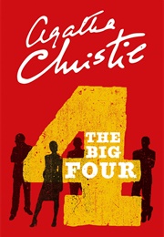 The Big Four (Hercule Poirot, #4) (Agatha Christie)