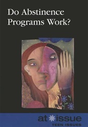 Do Abstinence Programs Work? (Christine Watkins)