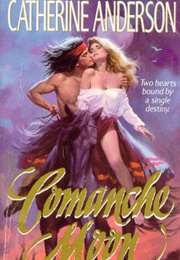Comanche Moon (Catherine Anderson)