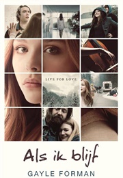 Als Ik Blijf (Gayle Forman)