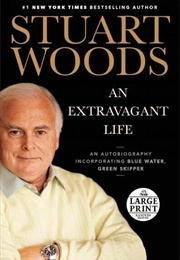 An Extravagant Life (Stuart Woods)