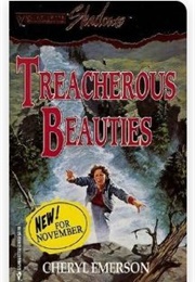 Treacherous Beauties (Cheryl Emerson)