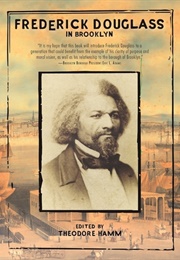 Frederick Douglas in Brooklyn (Frederick Douglass, Theodore Hamm)
