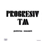 Progresiv TM - Puterea Muzicii