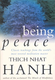 Being Peace (Thich Nhat Hanh)