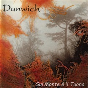 Dunwich - Sul Monte E Il Tuono