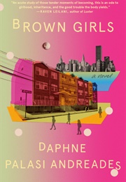Brown Girls (Daphne Palasi Andreades)