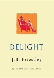 Delight (JB Priestley)