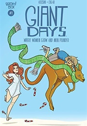 Giant Days: Where Women Glow and Men Plunder #1 (John Allison)