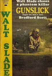 Gun Slick (Bradford Scott)