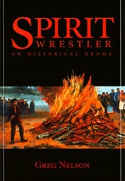 Spirit Wrestler (Greg Nelson)
