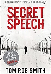 The Secret Speech (Tom Rob Smith)